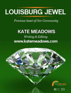 Louisburg Jewel, Kate Meadows